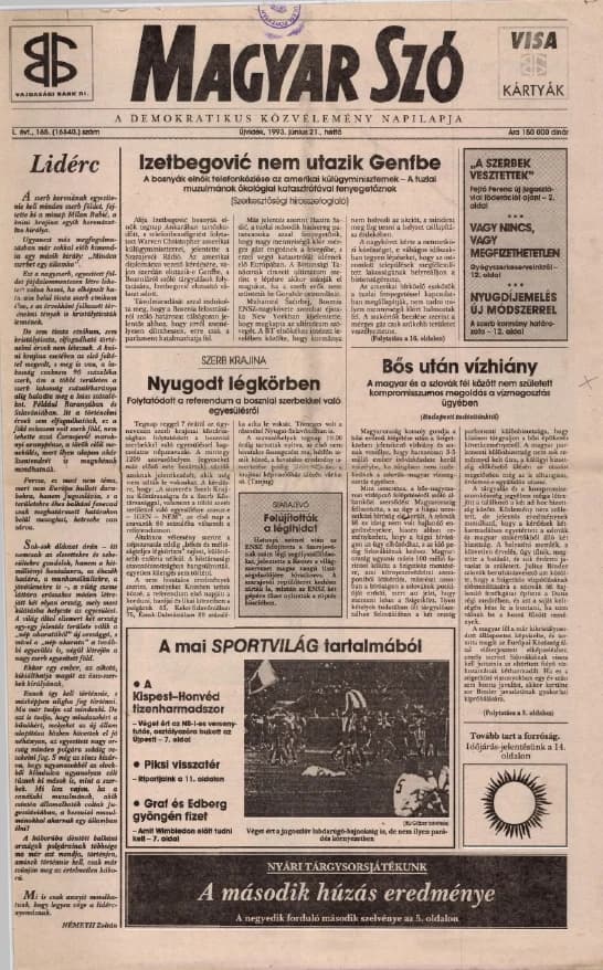 Magyar Szó, 50. évf. 1993. június 21. 165. sz. 1–16. oldal