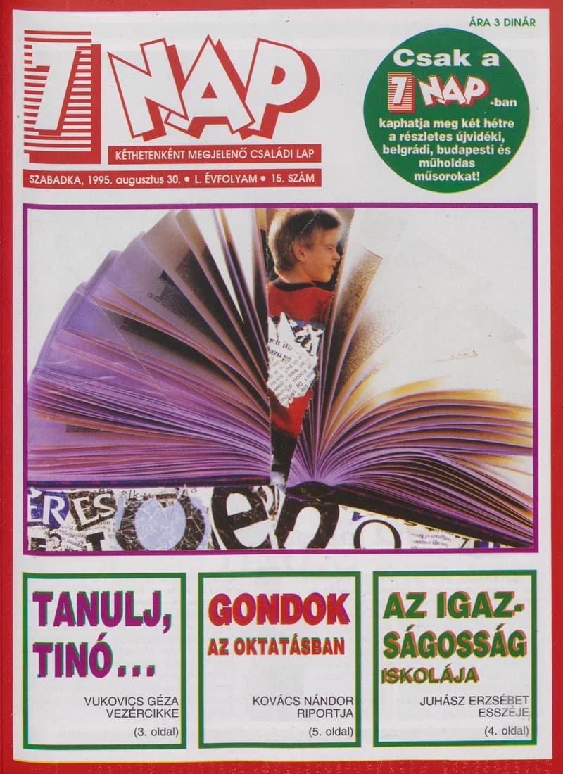 7 Nap, 50. évf. 1995. augusztus 30. 15. sz. 1–52. oldal