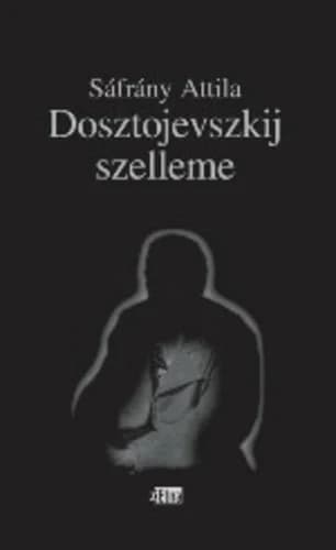 Dosztojevszkij szelleme