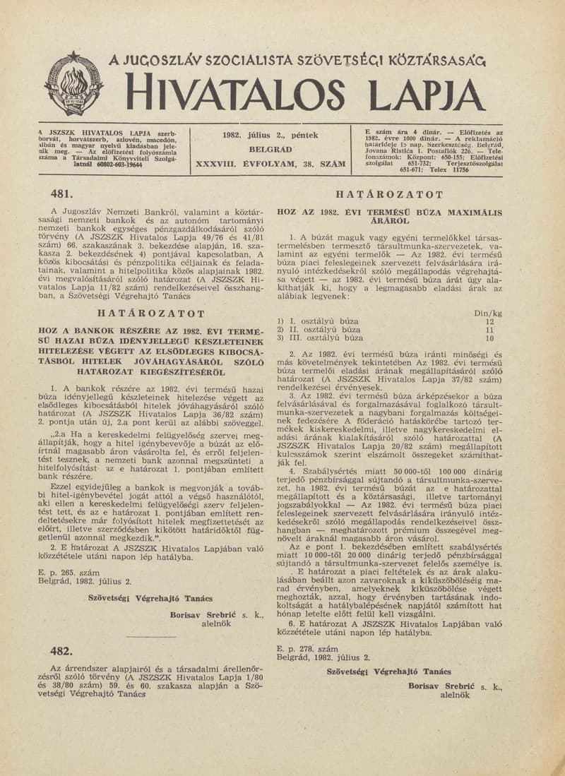 A Jugoszláv Szocialista Szövetségi Köztársaság Hivatalos Lapja, 38. évf. 1982. július 2. 38. sz. 1025–1032. oldal