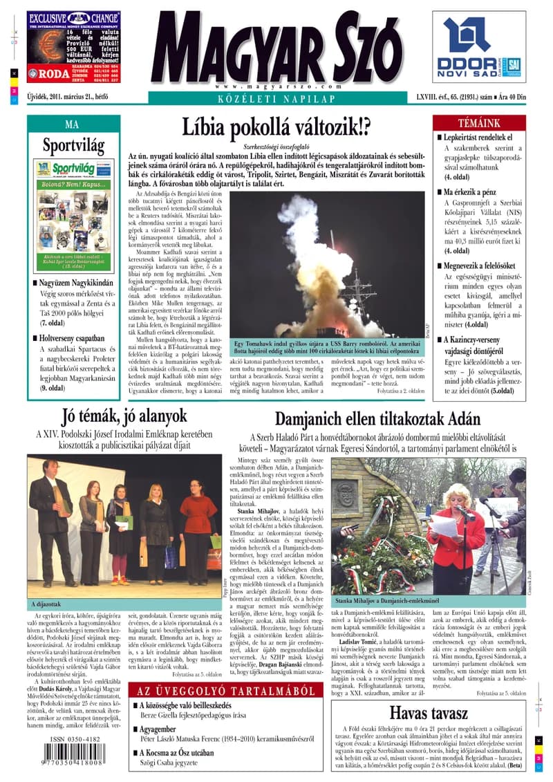 Magyar Szó, 68. évf. 2011. március 21. 65. sz. 1–16. oldal