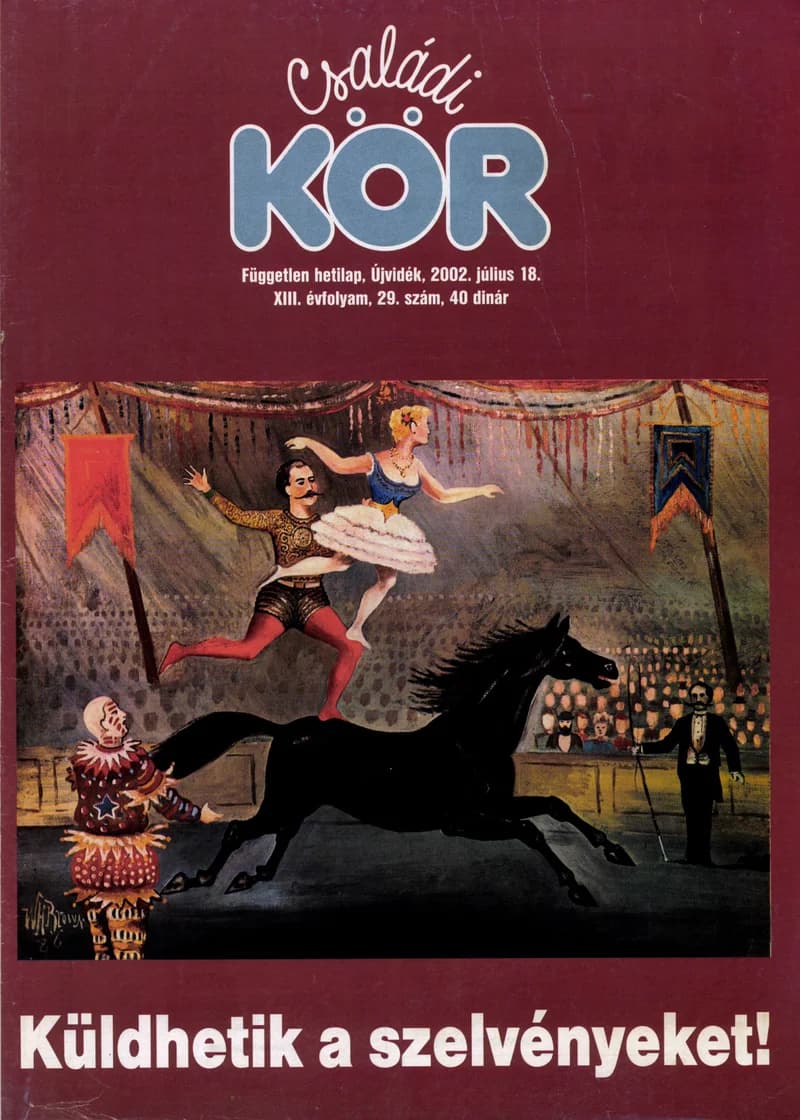 Családi Kör, 13. évf. 2002. július 18. 29. sz.