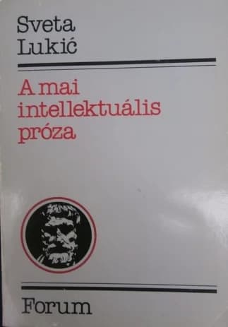 A mai intellektuális próza 