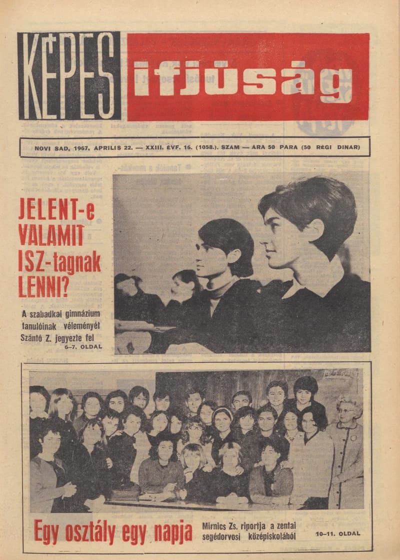 Képes Ifjúság, 23. évf. 1967. április 22. 16. sz. 1–32. oldal