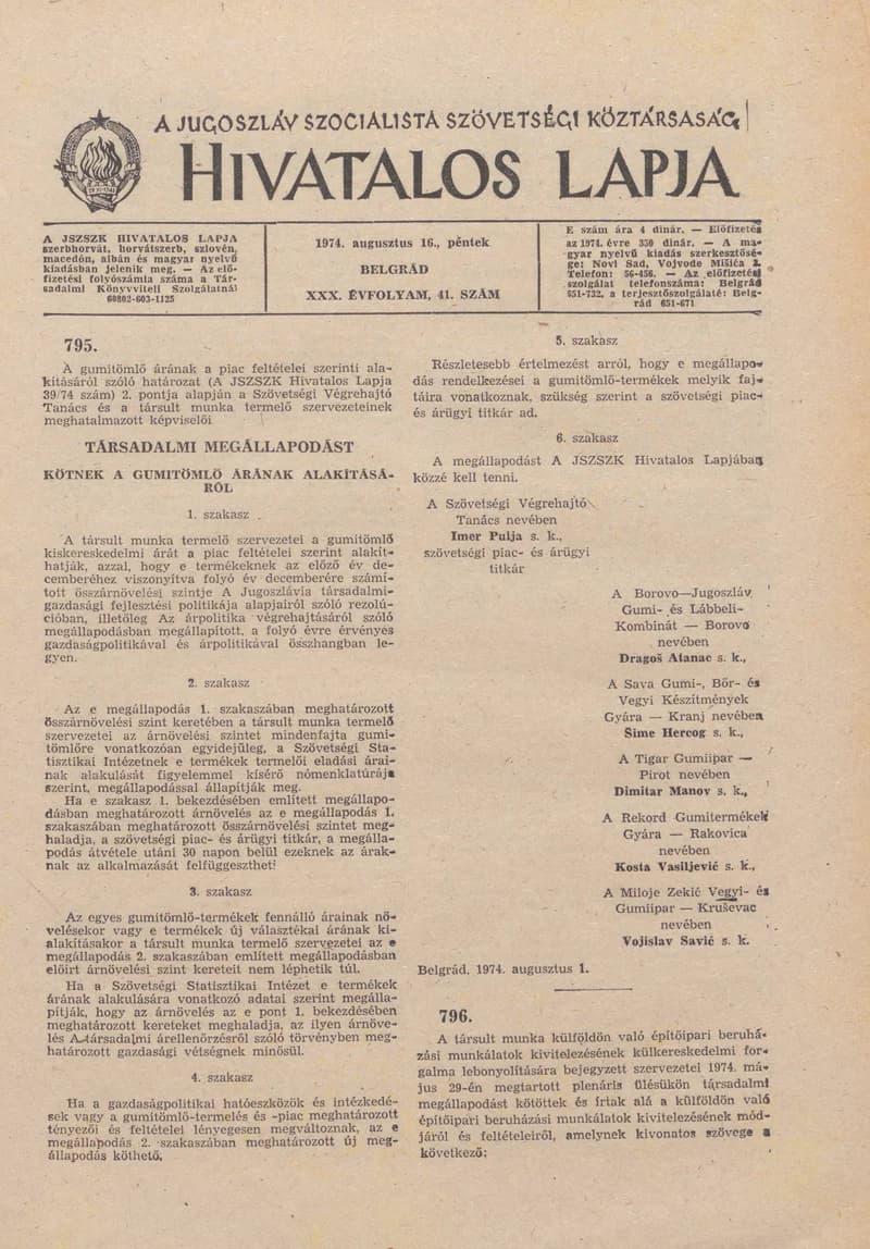 A Jugoszláv Szocialista Szövetségi Köztársaság Hivatalos Lapja, 30. évf. 1974. augusztus 16. 41. sz. 1389–1404. oldal