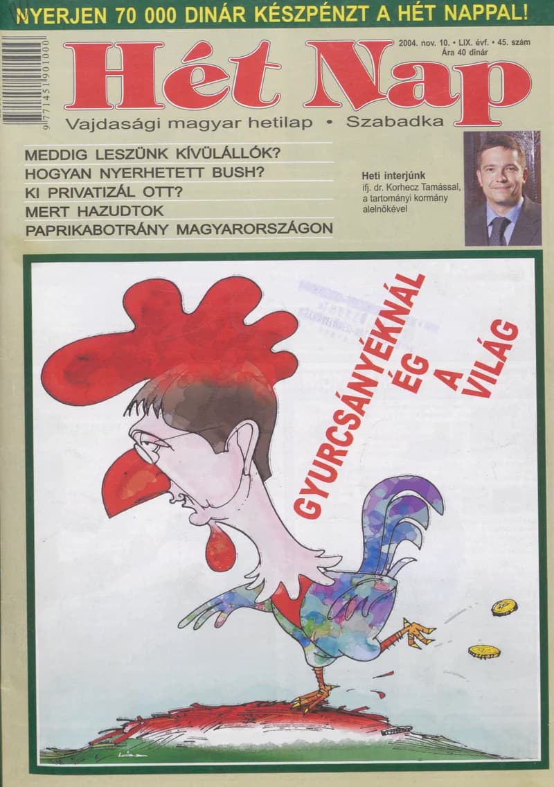 7 Nap, 59. évf. 2004. november 10. 45. sz.
