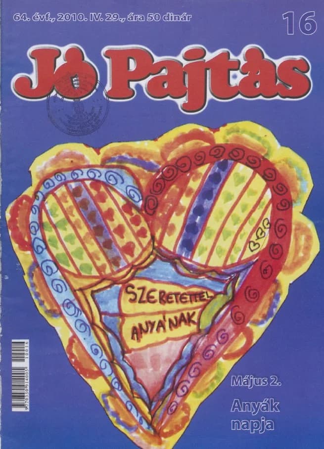 Jó Pajtás, 64. évf. 2010. április 29. 16. sz.