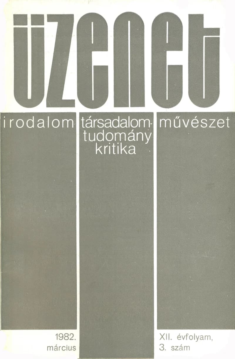 Üzenet, 12. évf. 1982. március. 3. sz. 111–168. oldal