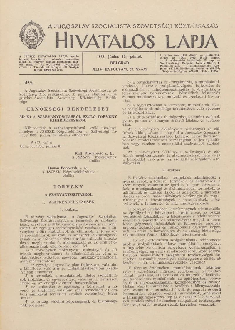 A Jugoszláv Szocialista Szövetségi Köztársaság Hivatalos Lapja, 44. évf. 1988. június 10. 37. sz. 1013–1056. oldal