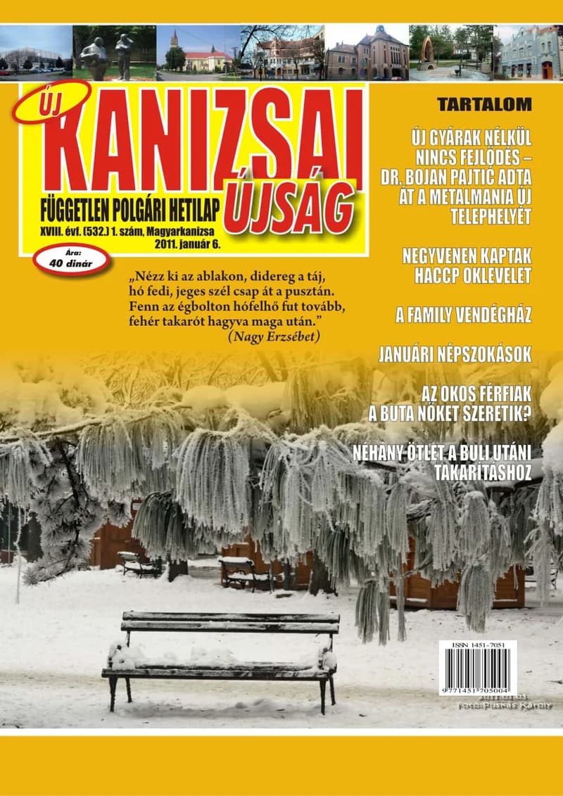 Új Kanizsai Újság, 18. évf. 2011. január 6. 1. sz. 1–23. oldal