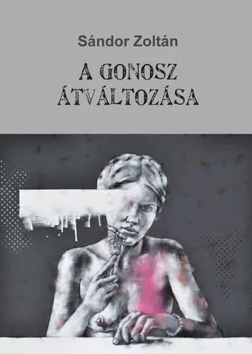 A gonosz átváltozása 