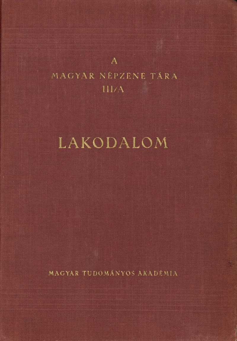 A magyar népzene tára. Lakodalom. 3/A