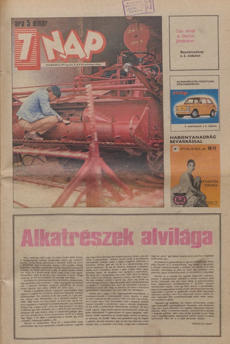 7 Nap, 32. évf. 1977. április 22. 16. sz. 1–24. oldal