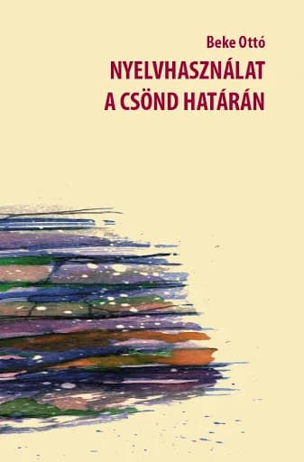 Nyelvhasználat a csönd határán