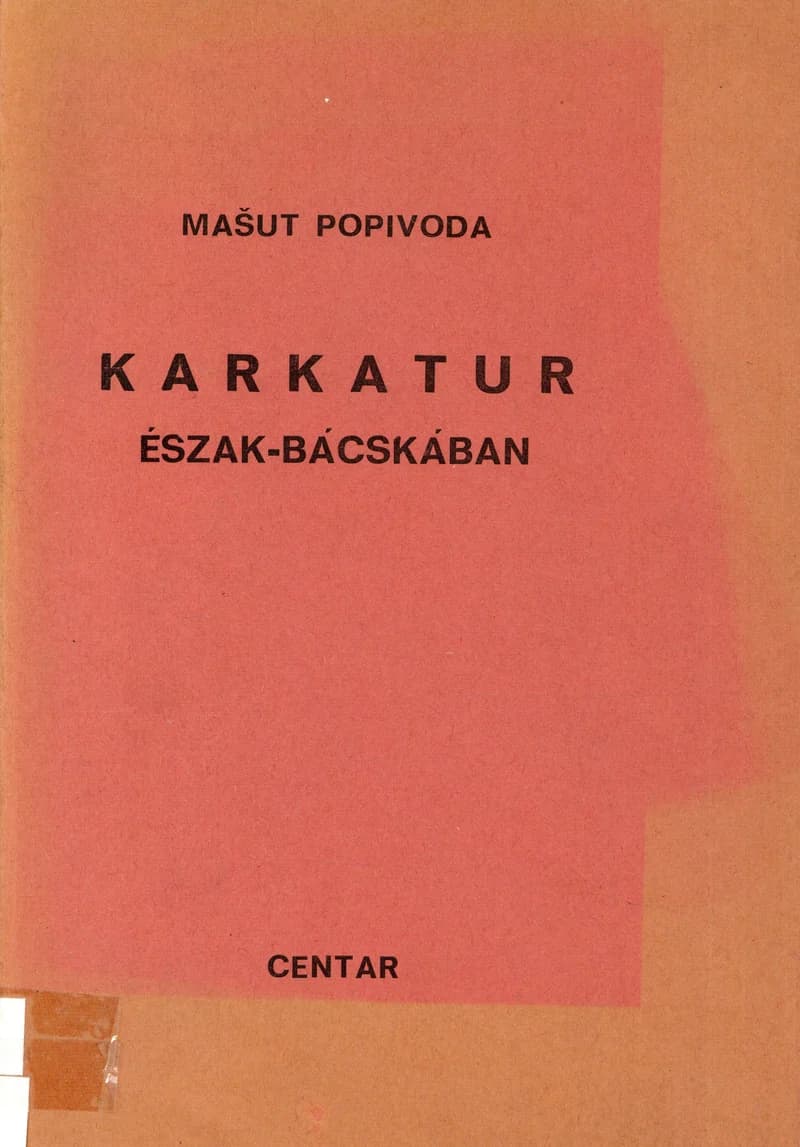 Karkatur Észak-Bácskában 