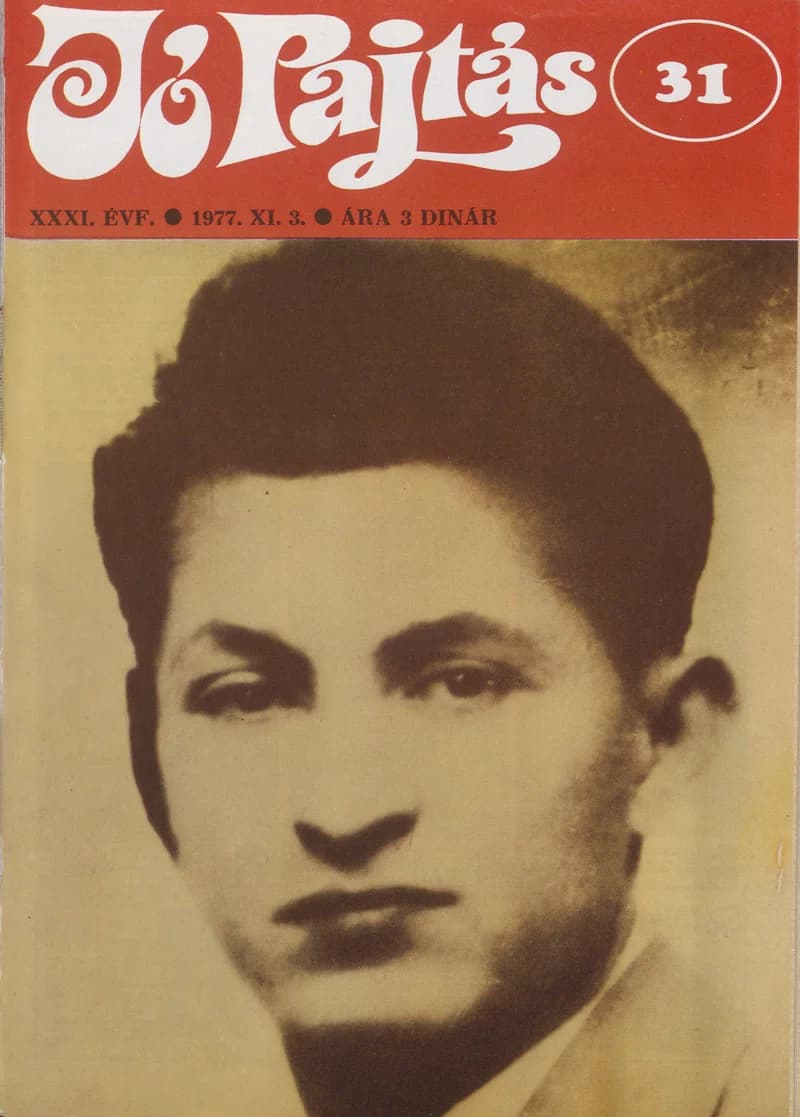 Jó Pajtás, 31. évf. 1977. november 3. 31. sz.