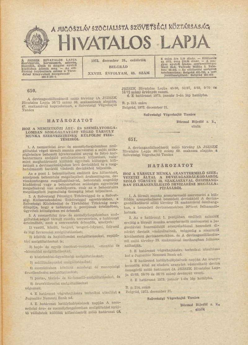 A Jugoszláv Szocialista Szövetségi Köztársaság Hivatalos Lapja, 28. évf. 1972. december 28. 69. sz. 1321–1340. oldal