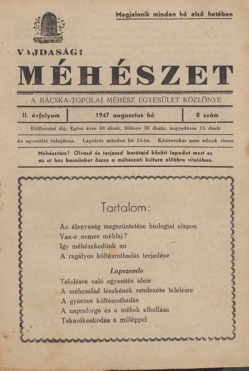 Vajdasági méhészet Bácska Topolya, 2. évf. 1947. augusztus 1. 8. sz.