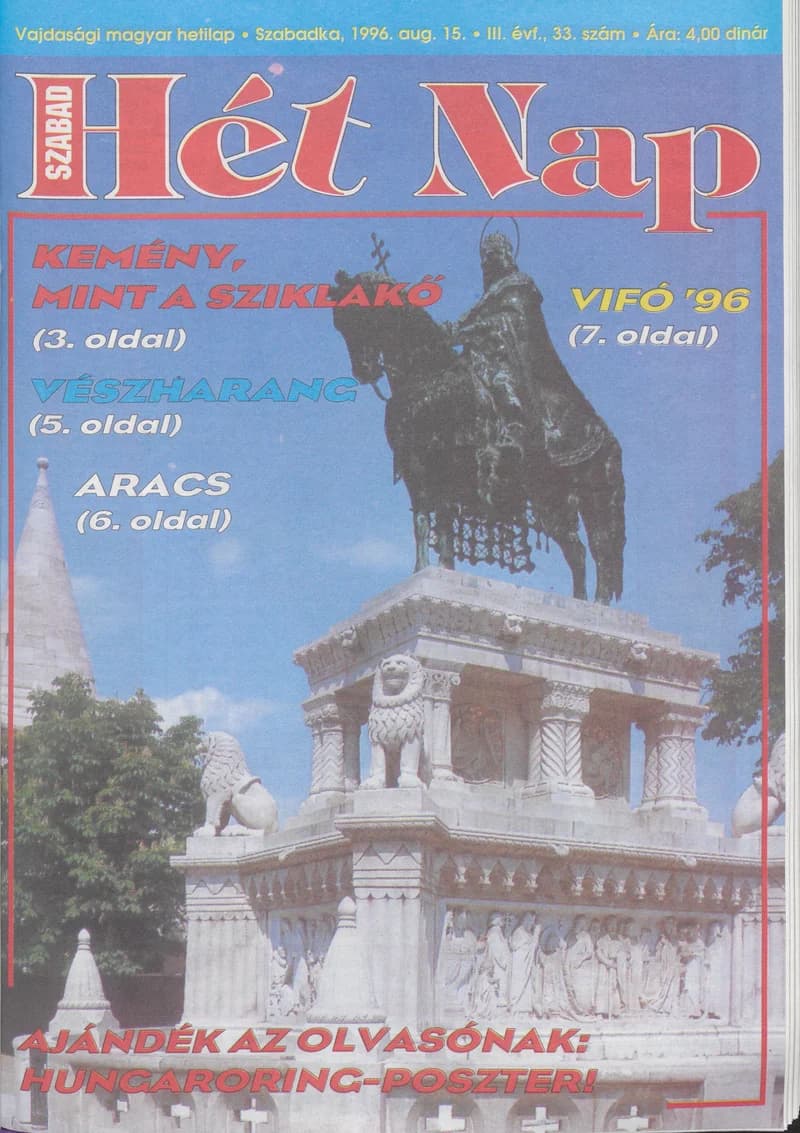 Szabad Hét Nap, 3. évf. 1996. augusztus 15. 33. sz.