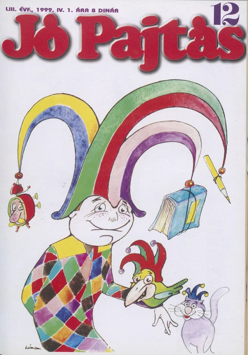 Jó Pajtás, 53. évf. 1999. április 1. 12. sz.