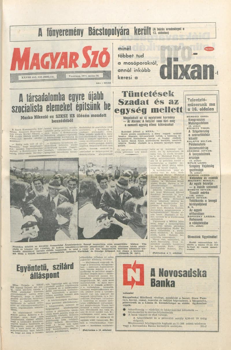 Magyar Szó, 28. évf. 1971. május 16. 132. sz. 1–36. oldal