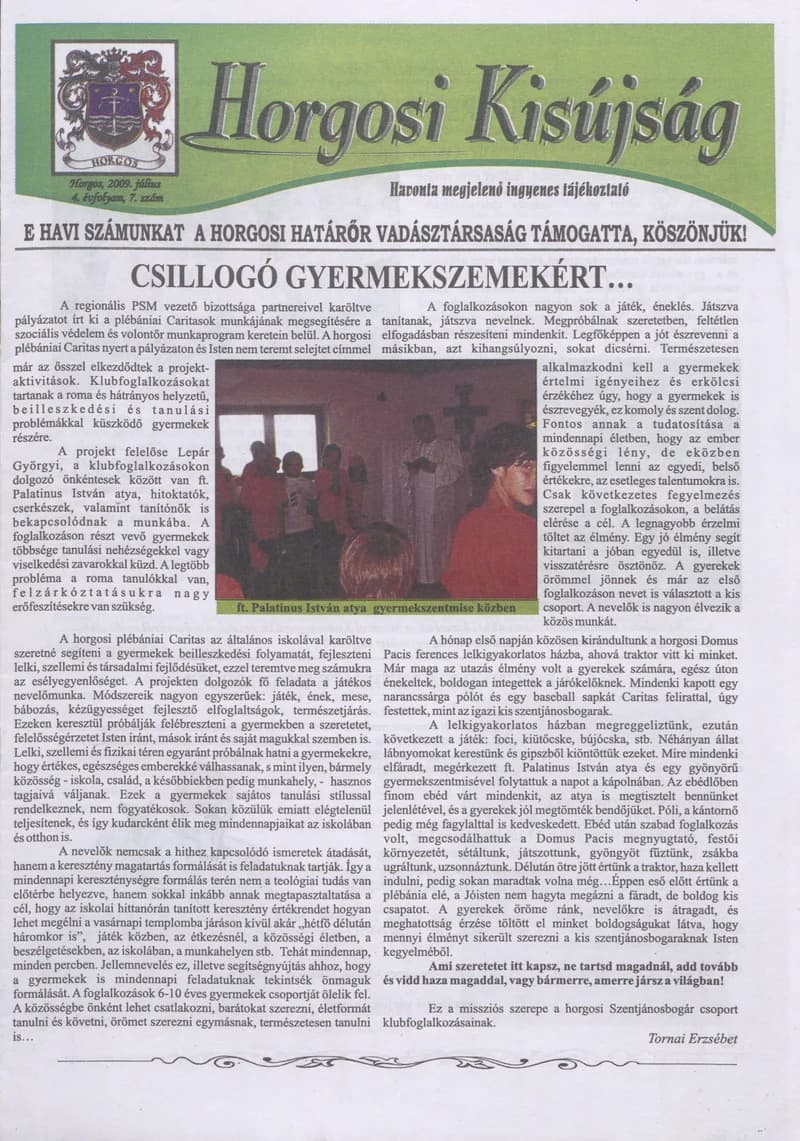 Horgosi Kisújság, 4. évf. 2009. július. 7. sz.