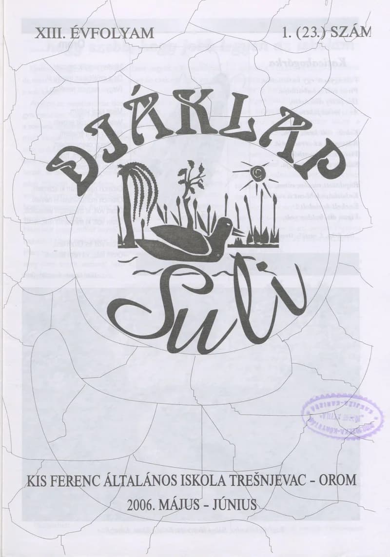 Diáklap Suli, 13. évf. 2006. május – június. 23. sz.