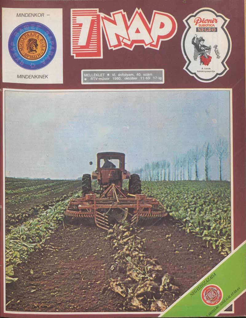 7 Nap melléklet, 6. évf. 1980. október 11. – 17. 40. sz.