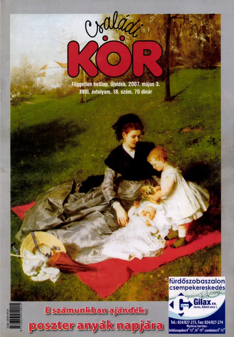 Családi Kör, 18. évf. 2007. május 3. 18. sz.