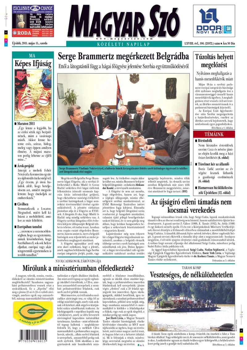 Magyar Szó, 68. évf. 2011. május 11. 106. sz. 1–20. oldal