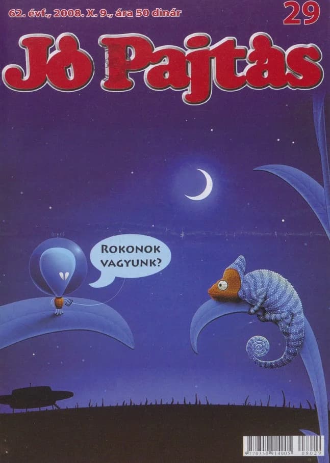 Jó Pajtás, 62. évf. 2008. október 9. 29. sz.