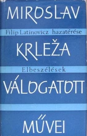 Filip Latinovicz hazatérése; Elbeszélések