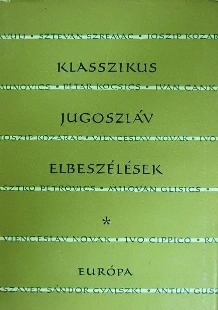 Klasszikus jugoszláv elbeszélések