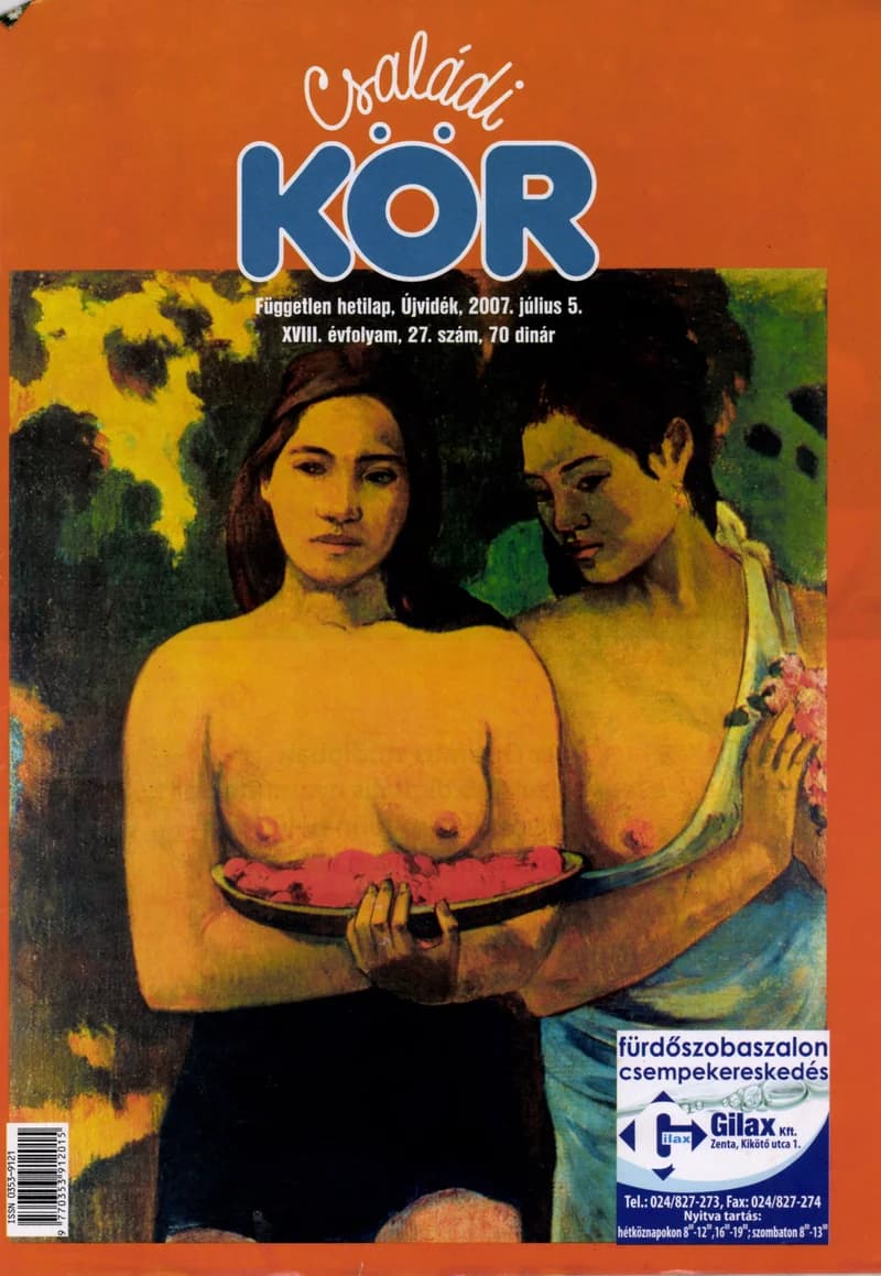 Családi Kör, 18. évf. 2007. július 5. 27. sz.