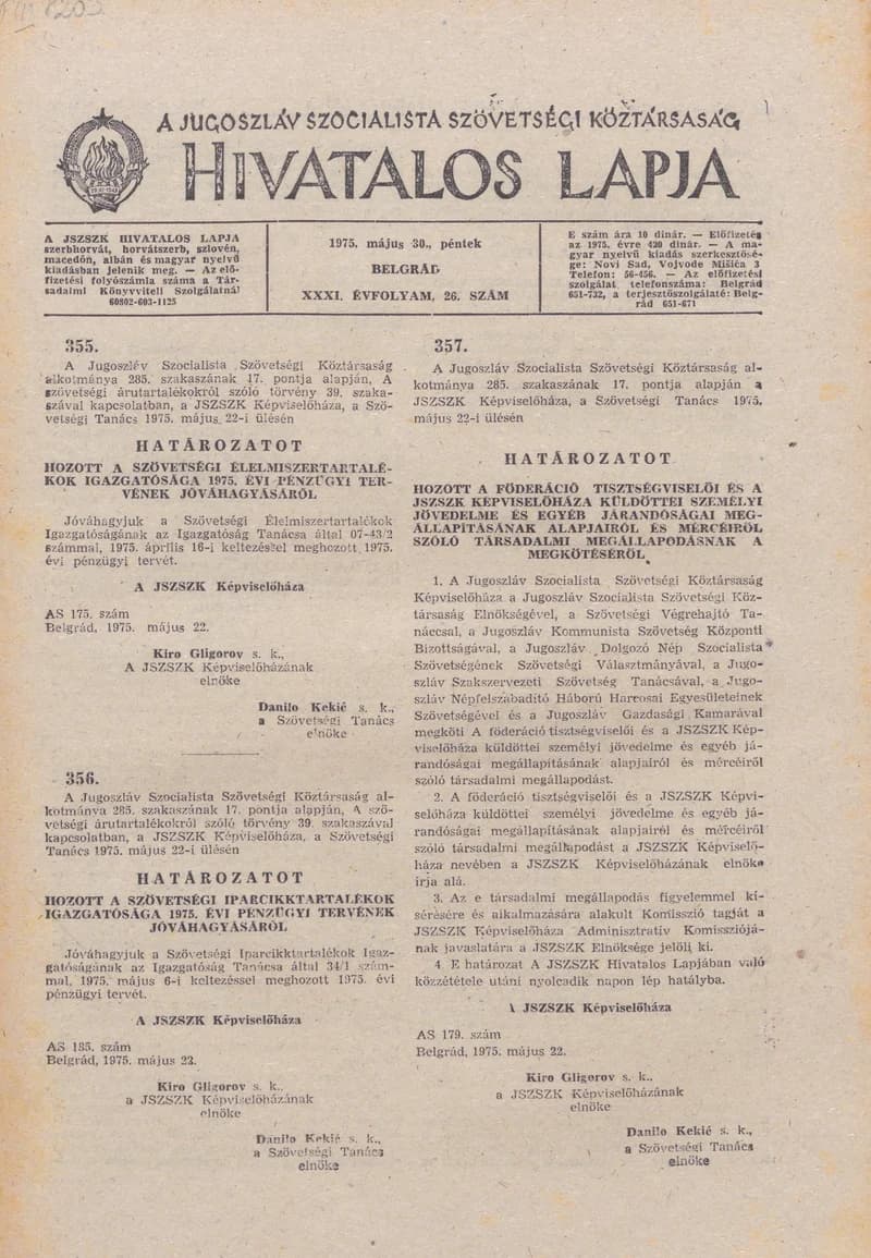 A Jugoszláv Szocialista Szövetségi Köztársaság Hivatalos Lapja, 31. évf. 1975. május 30. 26. sz. 833–844. oldal