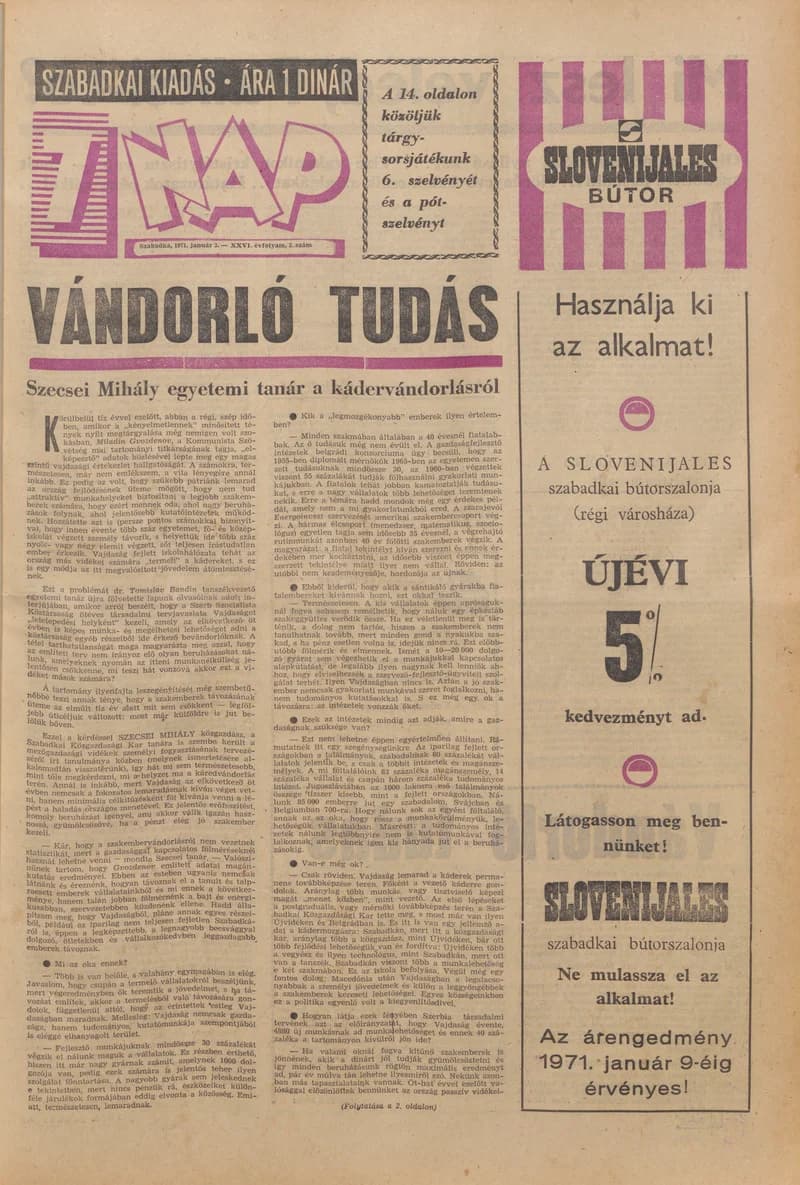7 Nap, 26. évf. 1971. január 3. 2. sz. 1–28. oldal