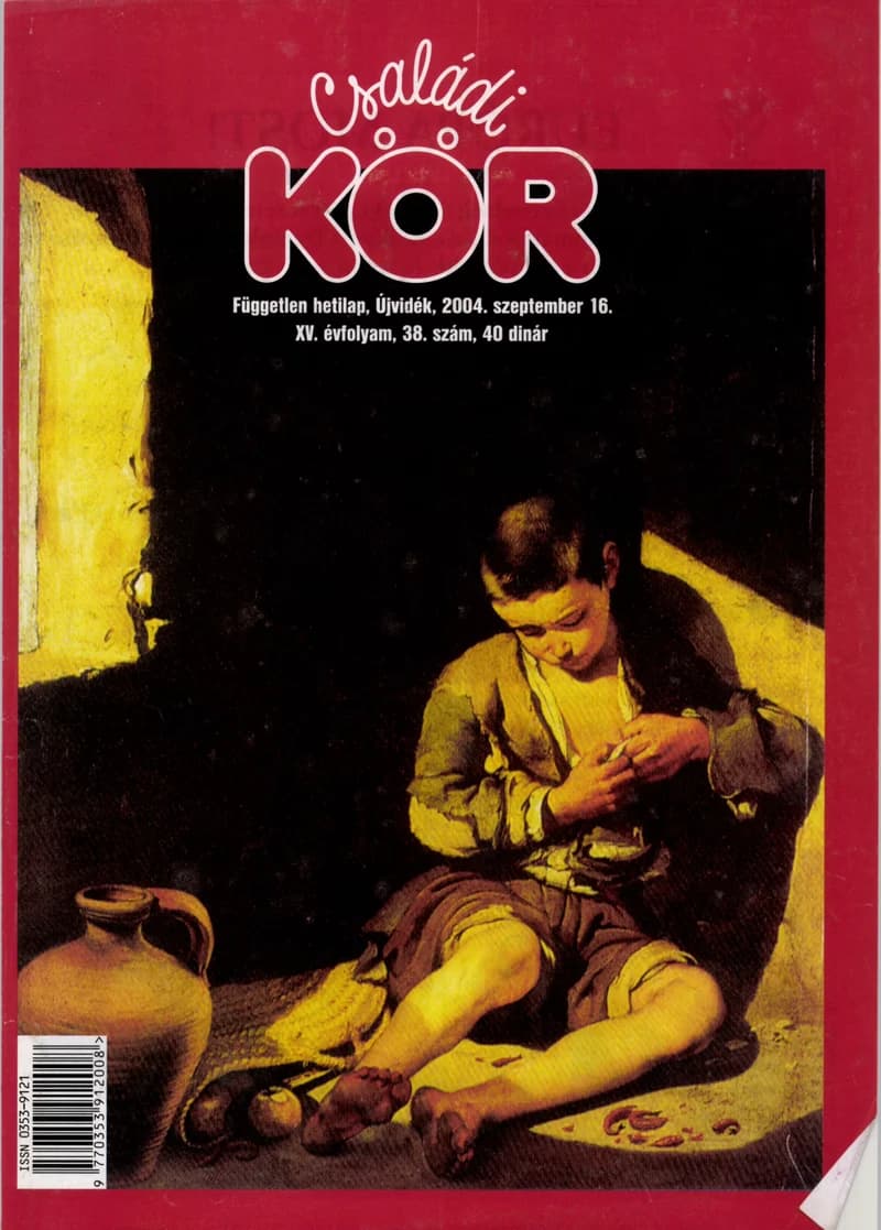 Családi Kör, 15. évf. 2004. szeptember 16. 38. sz.
