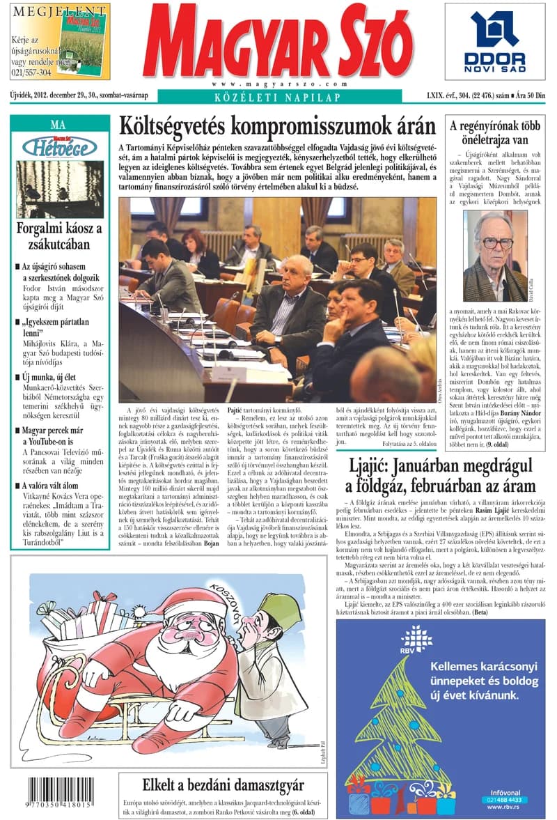 Magyar Szó, 69. évf. 2012. december 29. – 30. 304. sz. 1–44. oldal