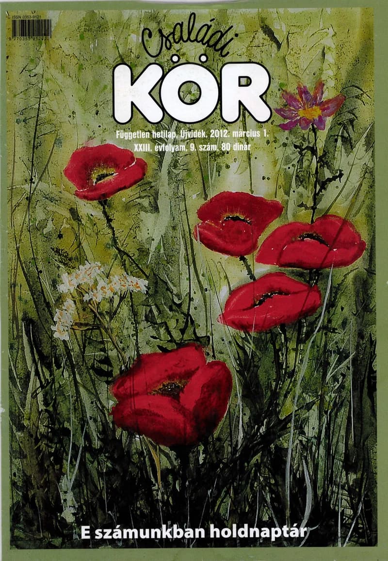 Családi Kör, 23. évf. 2012. március 1. 9. sz.