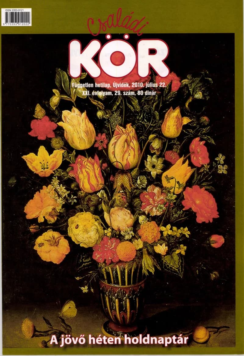Családi Kör, 21. évf. 2010. július 22. 29. sz.