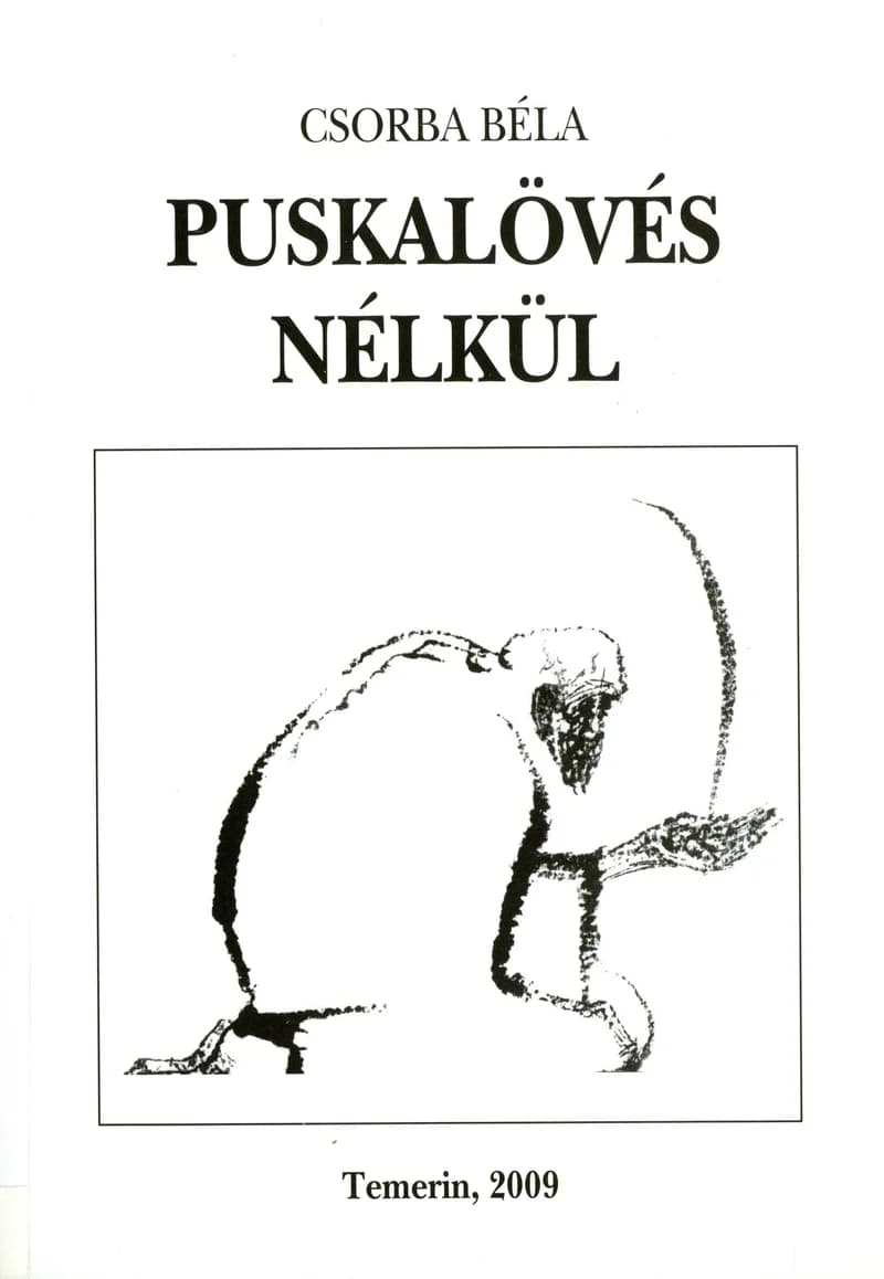 Puskalövés nélkül