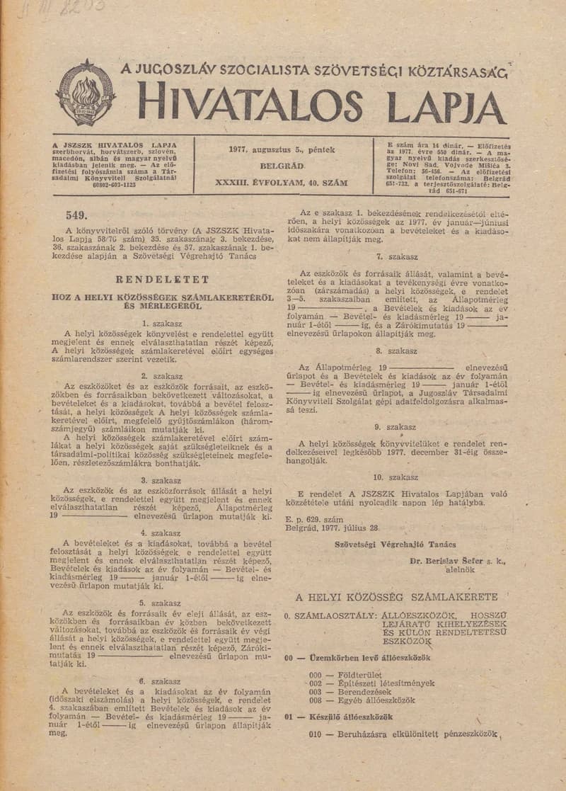 A Jugoszláv Szocialista Szövetségi Köztársaság Hivatalos Lapja, 33. évf. 1977. augusztus 5. 40. sz. 1577–1632. oldal
