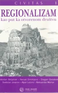 Regionalizam kao put ka otvorenom društvu