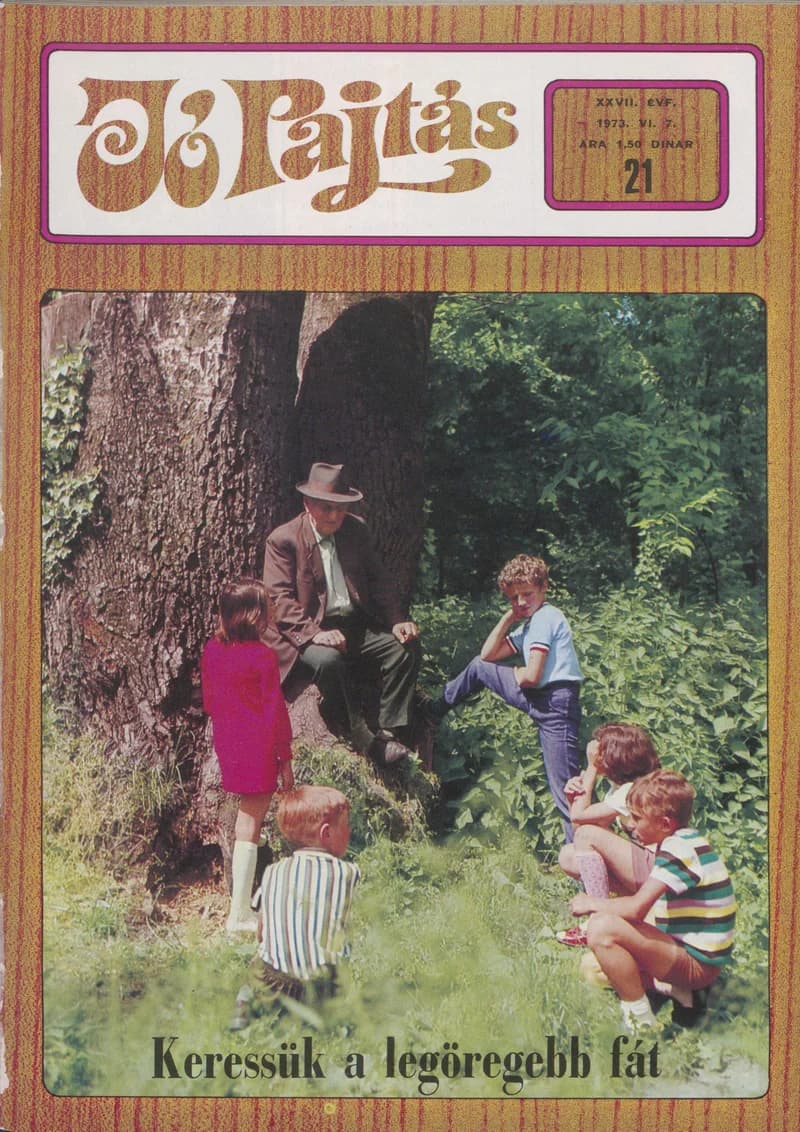 Jó Pajtás, 27. évf. 1973. június 7. 21. sz.