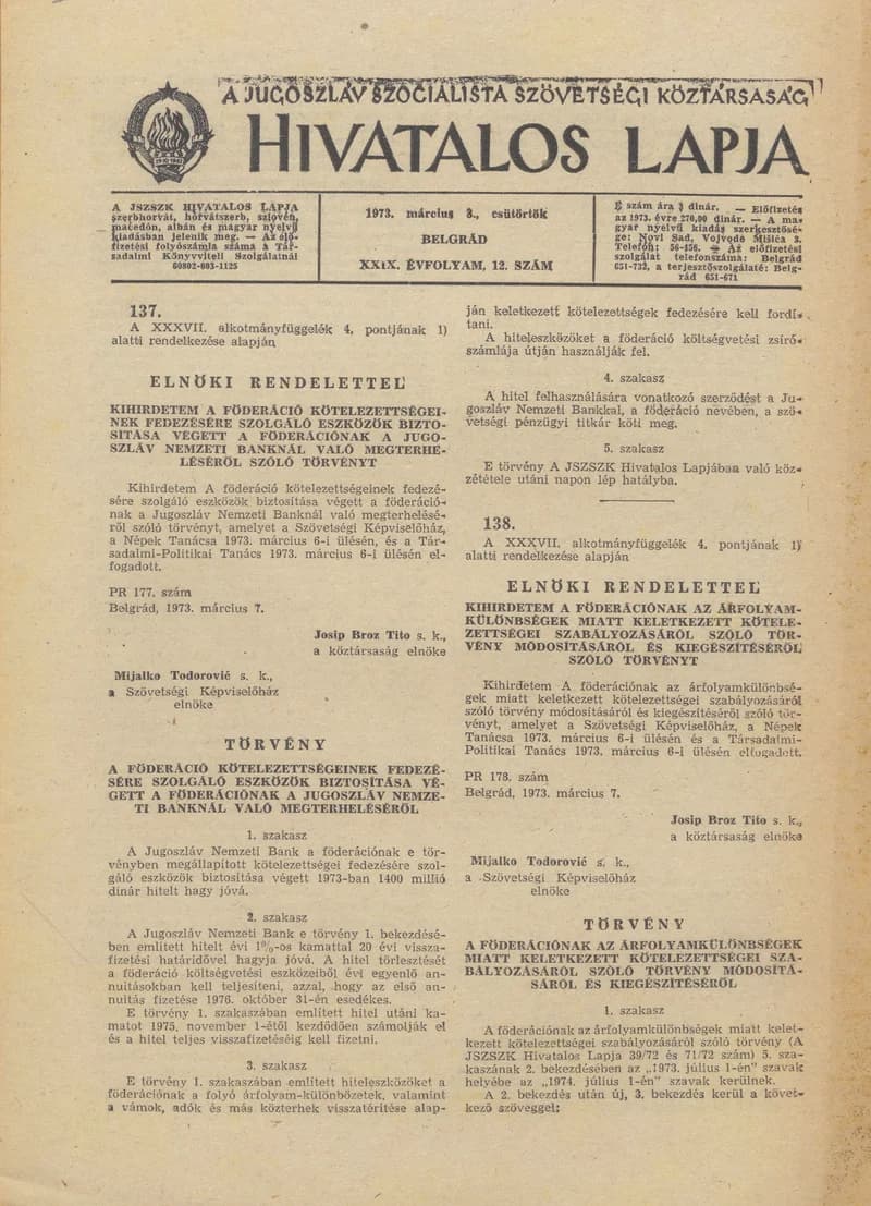 A Jugoszláv Szocialista Szövetségi Köztársaság Hivatalos Lapja, 29. évf. 1973. március 3. 12. sz. 285–308. oldal