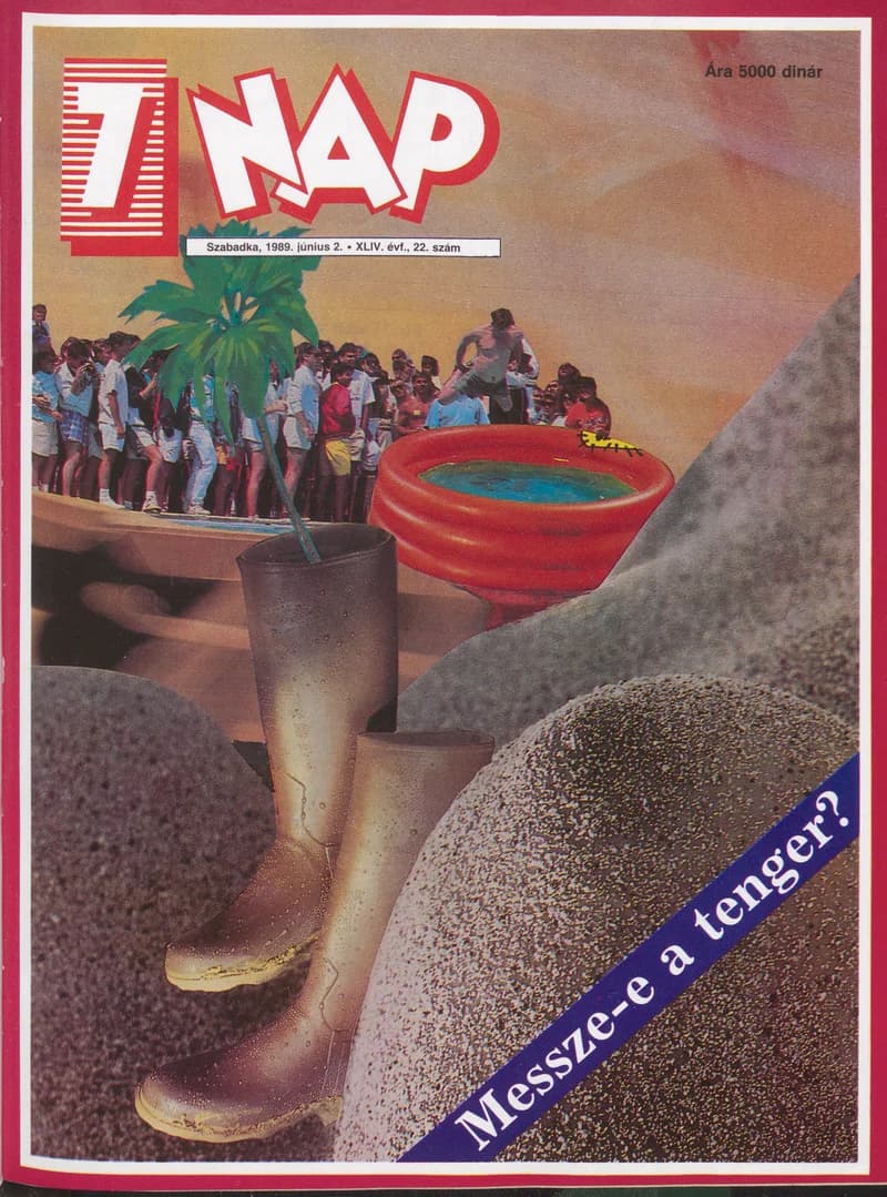 7 Nap, 44. évf. 1989. június 2. 22. sz. 1–68. oldal