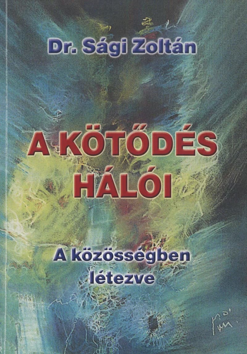 A kötődés hálói 