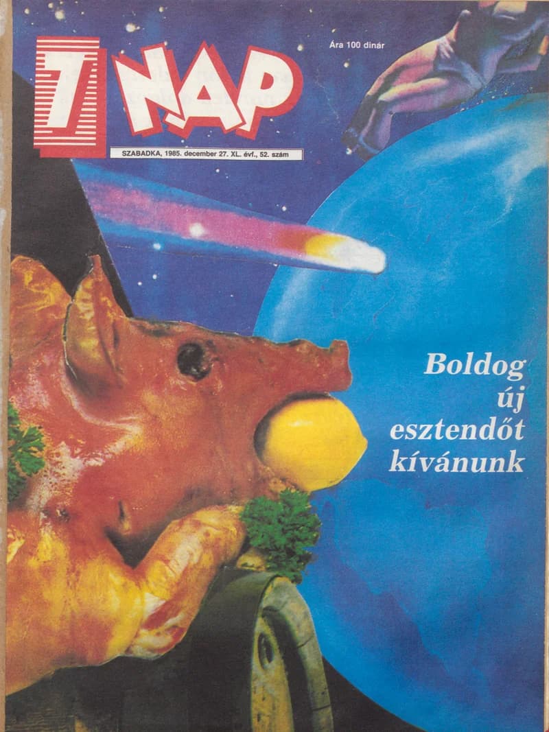7 Nap, 40. évf. 1985. december 27. 52. sz. 1–84. oldal