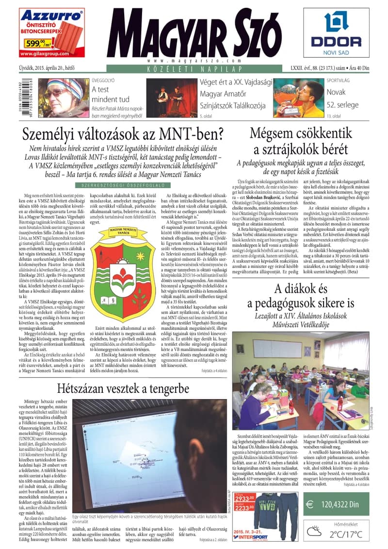 Magyar Szó, 72. évf. 2015. április 20. 88. sz. 1–20. oldal