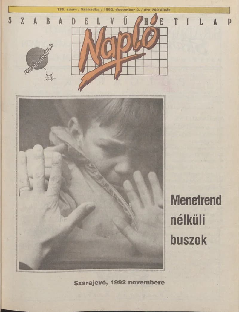 Napló - Szabadelvű hetilap, 3. évf. 1992. december 2. 135. sz.